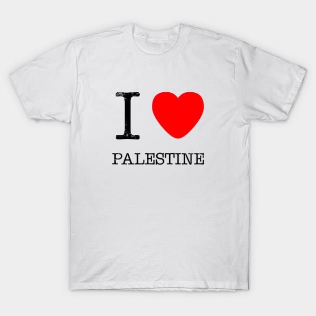I LOVE PALESTINE T-Shirt by Palestine_ART